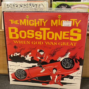 THE MIGHTY MIGHTY BOSSTONES - WHEN GOD WAS GREAT