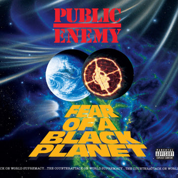 Public Enemy- Fear of a Black Planet