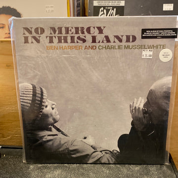 Ben Harper And Charlie Musselwhite - No Mercy In This Land 180 Gram