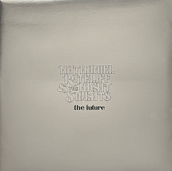 Natihaniel rateliff & the night sweats - the future