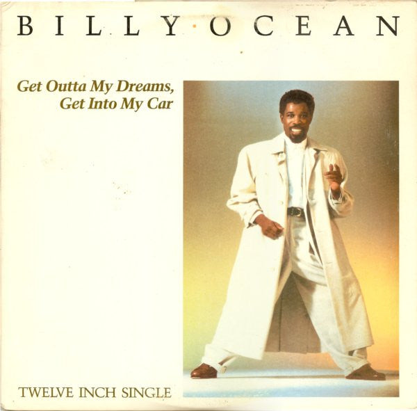 Billy Ocean - get outta my dreams, get into my car