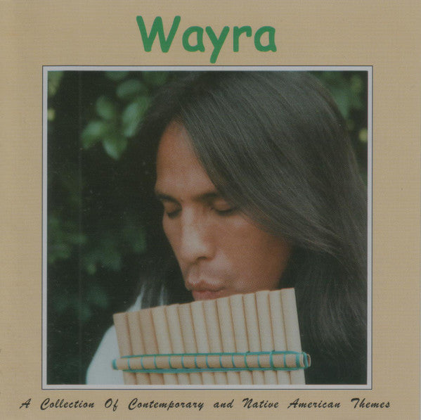 Wayra - A Collection Of Contemporary And Native American Themes CD