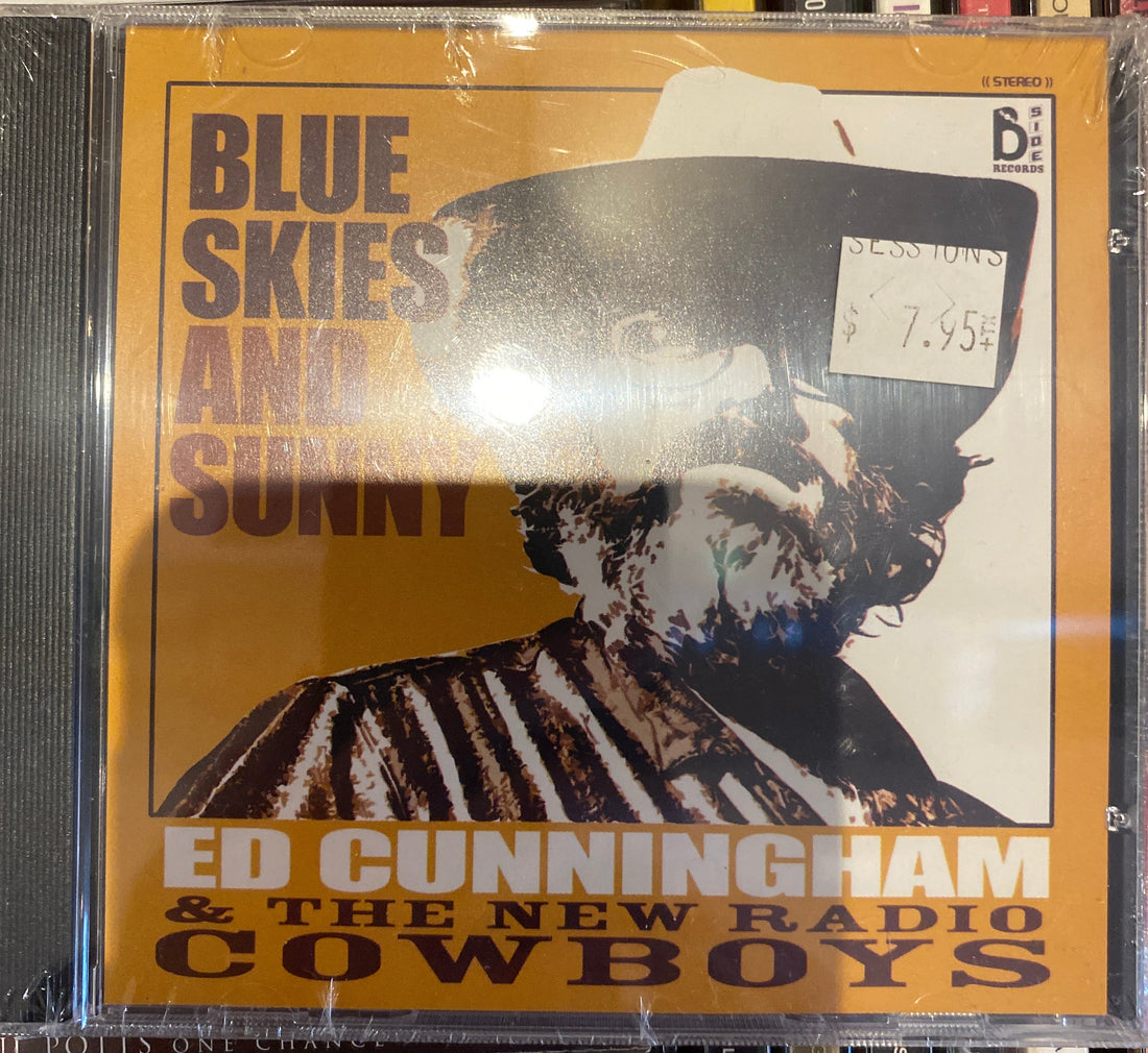 Eddie Cunningham & the new radio cowboys - blue skies and sunny CD