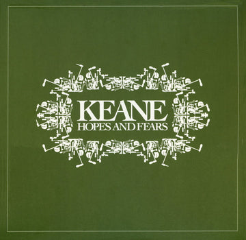 Keane- hopes and fears