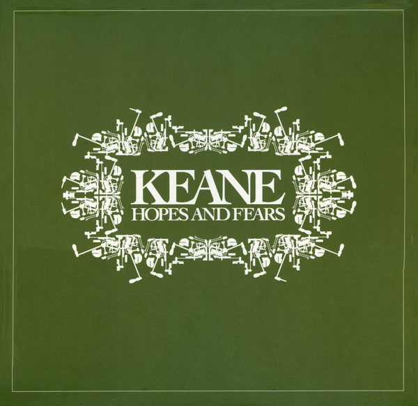 Keane- hopes and fears