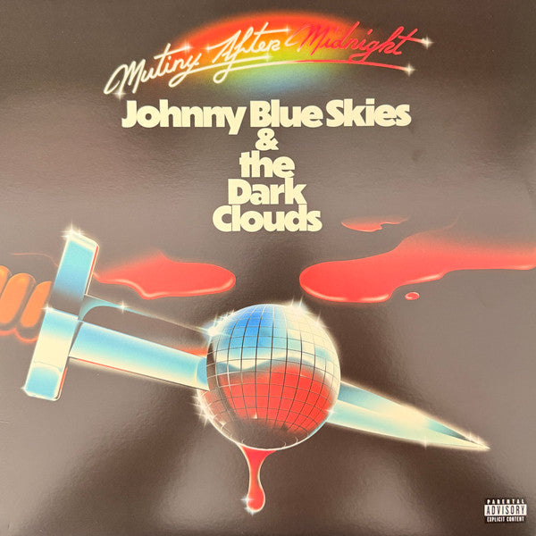 Johnny blue skies & the dark clouds - mutiny after midnight