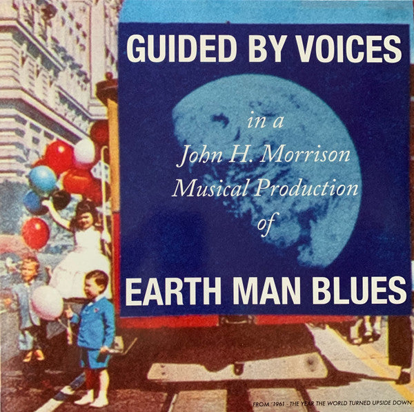 Guided by voices - earth man blues