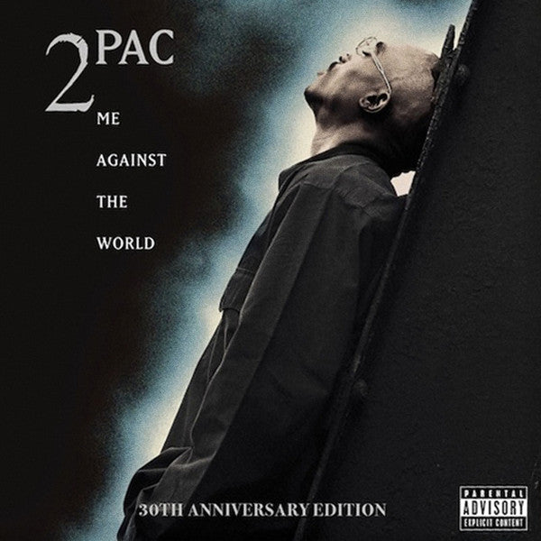 2Pac- Me Against the World
