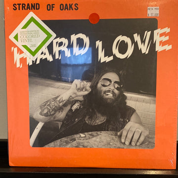 Strand of Oaks- Hard Love