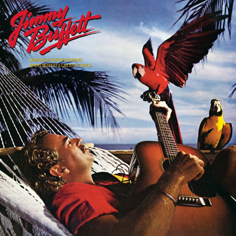 Jimmy Buffett- songs you know by heart