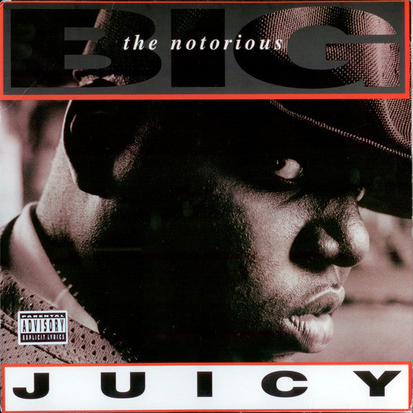 Notorious BIG - juicy