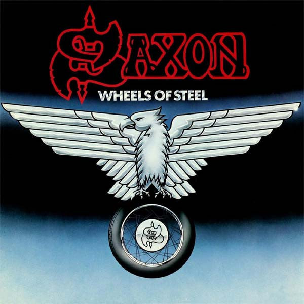 Saxon - wheels of steel