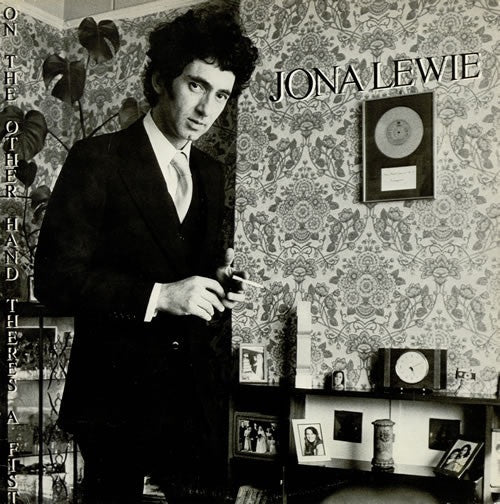 Jona Lewie - on the other hand there’s a fist