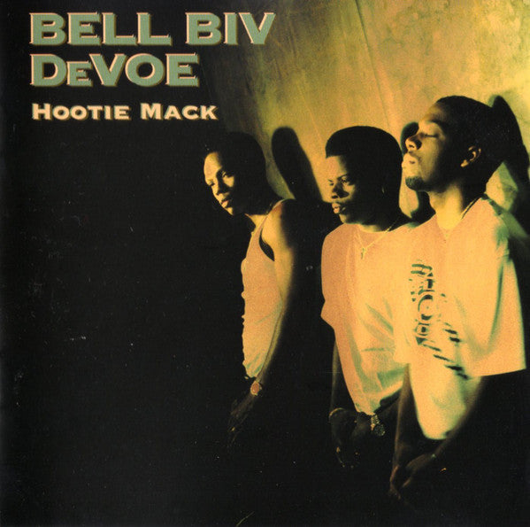 Bell biv devoe- hootie mack CD