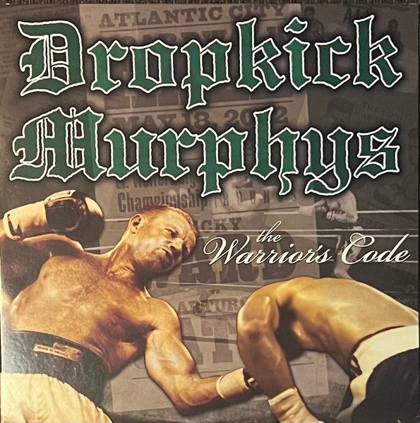 Dropkick murphys- the warrior’s code