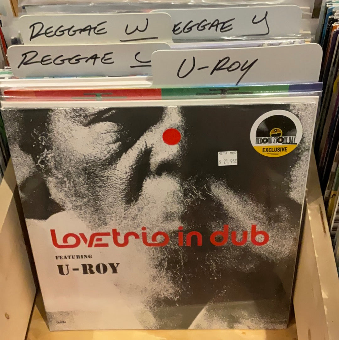 U Roy- Love Trio in Dub