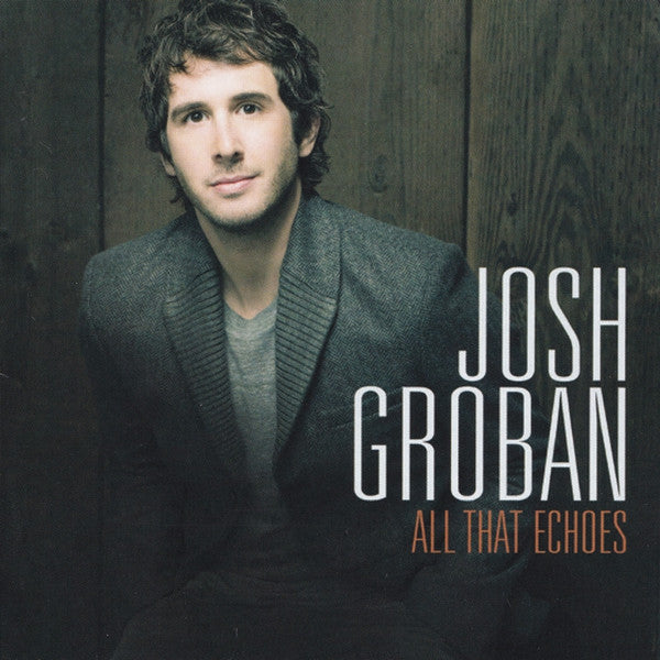 Josh groban- all that echos CD