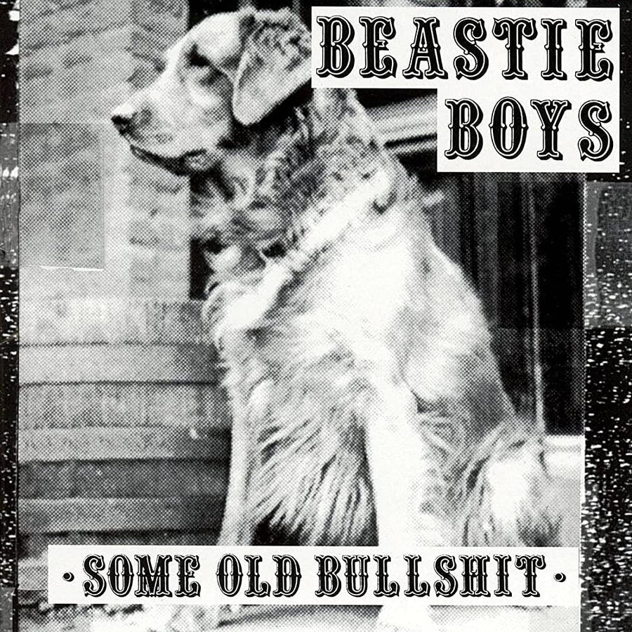 Beastie Boys- Some Old Bullshit