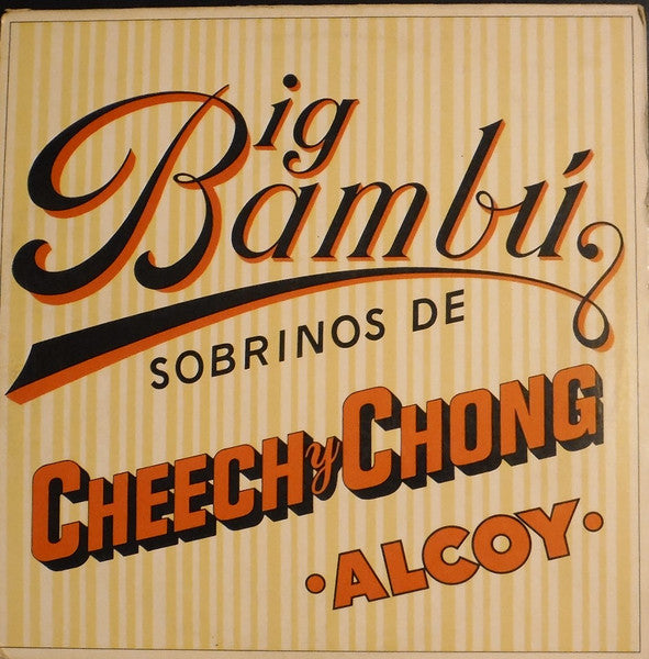 Cheech and Chong - Big Bambu