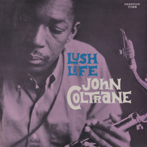 John Coltrane  - lush life