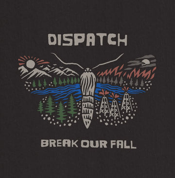 Dispatch Break Our Fall (Vinyl)