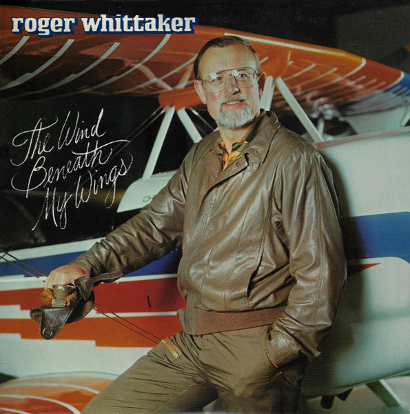 Roger Whittaker- the wind beneath my wings
