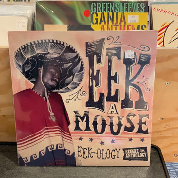 Eek-A-Mouse - Eek-Ology: Reggae Anthology (NEW 12" VINYL LP)