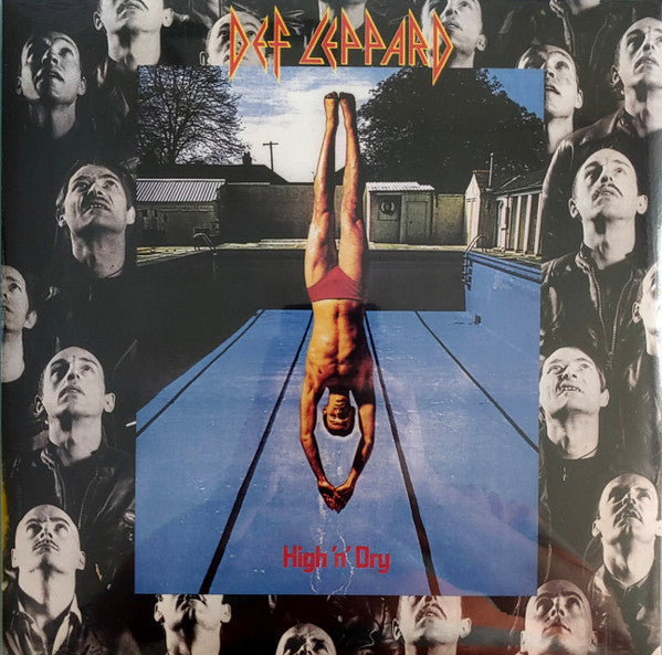 Def Leppard- high ‘n’ dry