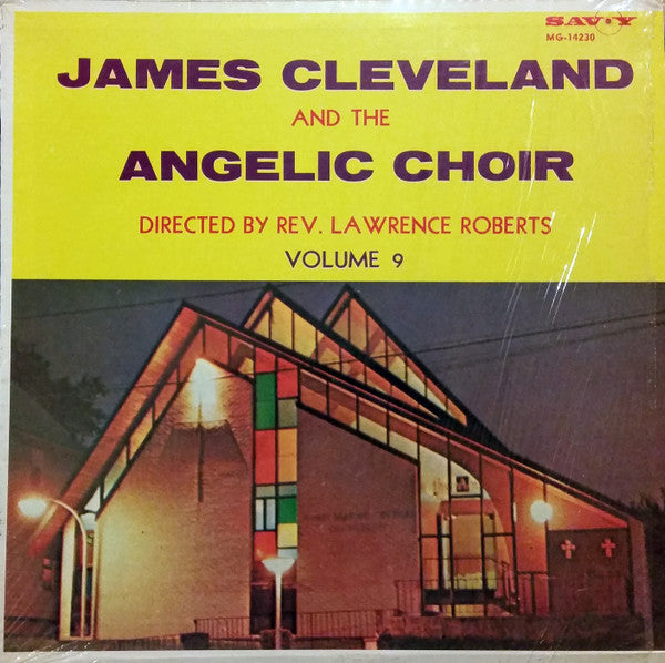 James Cleveland and The Angelic Choir - volume 9