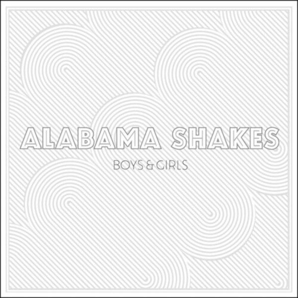 Alabama shakes - boys & girls