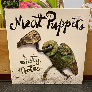 MEAT PUPPETS - DUSTY NOTES