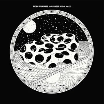 Modest mouse - an eraser and a maze