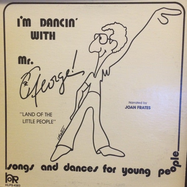 George Cantin - I'm Dancin' With Mr. George USED VINYL