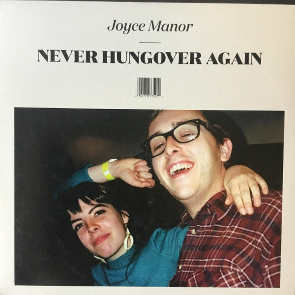 Joyce manor - never hungover again