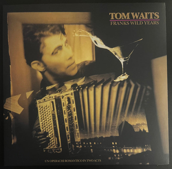 Tom waits - franks wild years