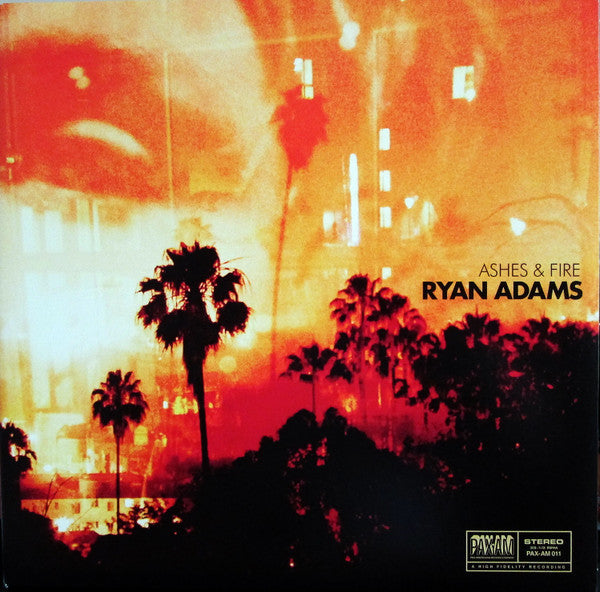Ryan Adams - ashes & fire