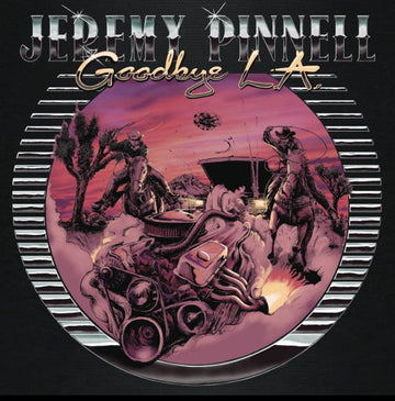 Jeremy Pinnell - Goodbye L.A.