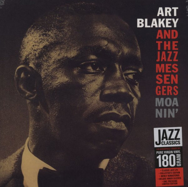 Art Blakey- Moanin’