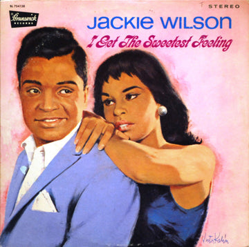 Jackie Wilson- I Get the Sweetest Feeling
