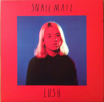 Snail Mail - Lush