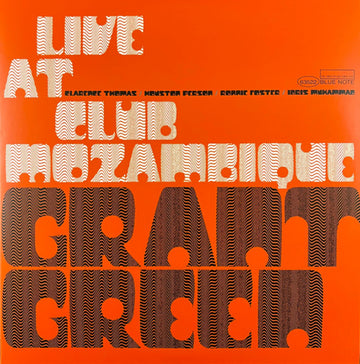 Grant Green - Live At Club Mozambique