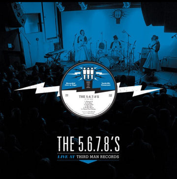 The 5.6.7.8.'s* - Live At Third Man Records