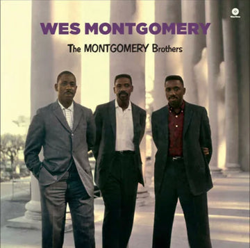 Wes Montgomery- The Montgomery Brothers