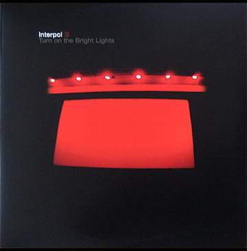 Interpol - Turn On The Bright Lights