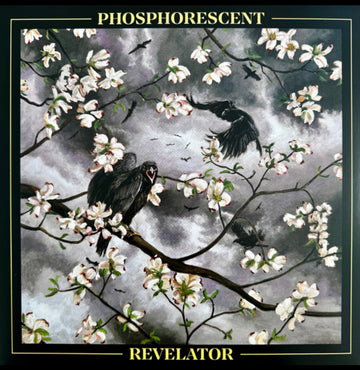 Phosphorescent- Revelatory