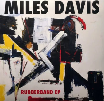 Miles Davis- Rubberband EP
