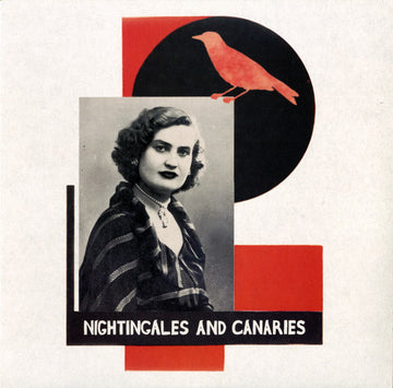 Nightingales & Canaries