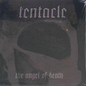 Tentacle- The Angel of Death