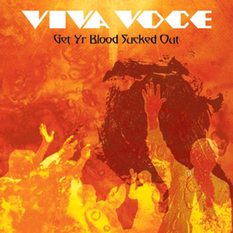 Viva Voce- Get Yer Blood