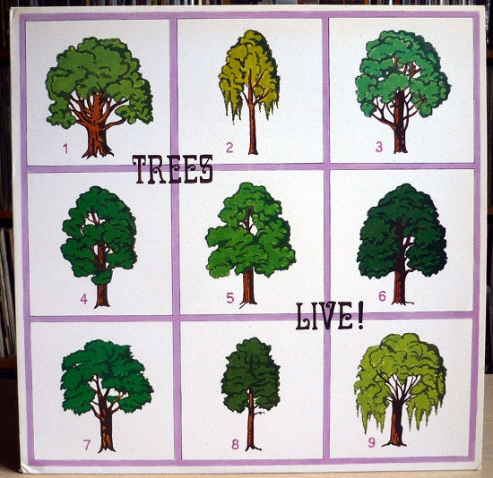 Trees- Live